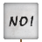 Protest Placard - No!