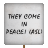 Protest Placard - They Come In Peace