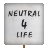 Protest Placard - Neutral 4 Life