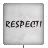 Protest Placard - Respect