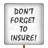 Tester Placard - Remember to Insure!